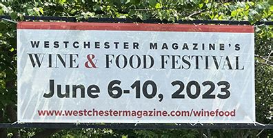 WESTCHESTER MAGAZINE’S WINE & FOOD FESTIVAL .